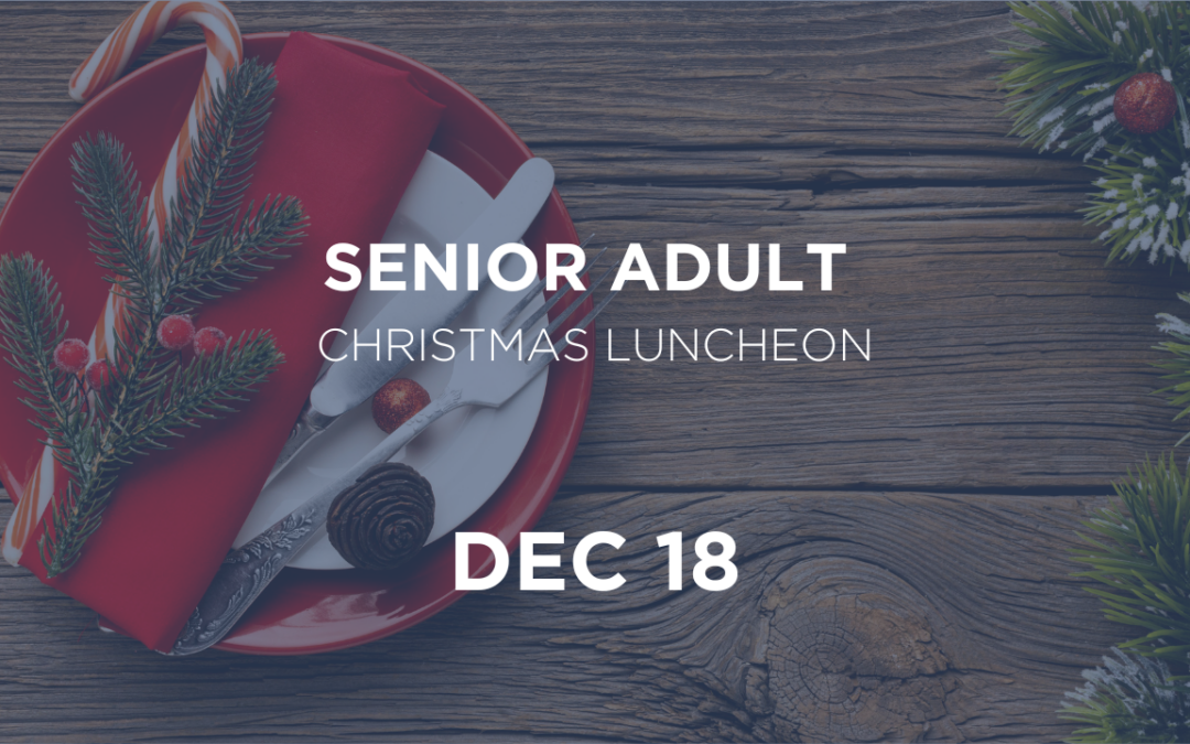 Senior Adult Luncheon