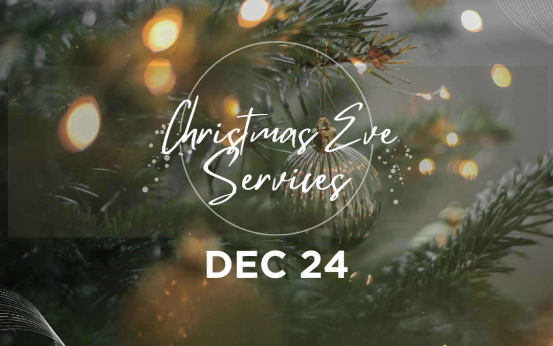 Christmas Eve Services