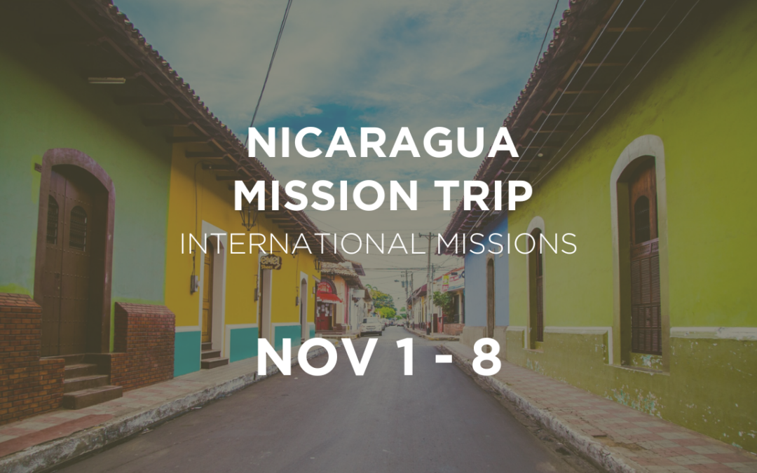 Nicaragua Mission Trip